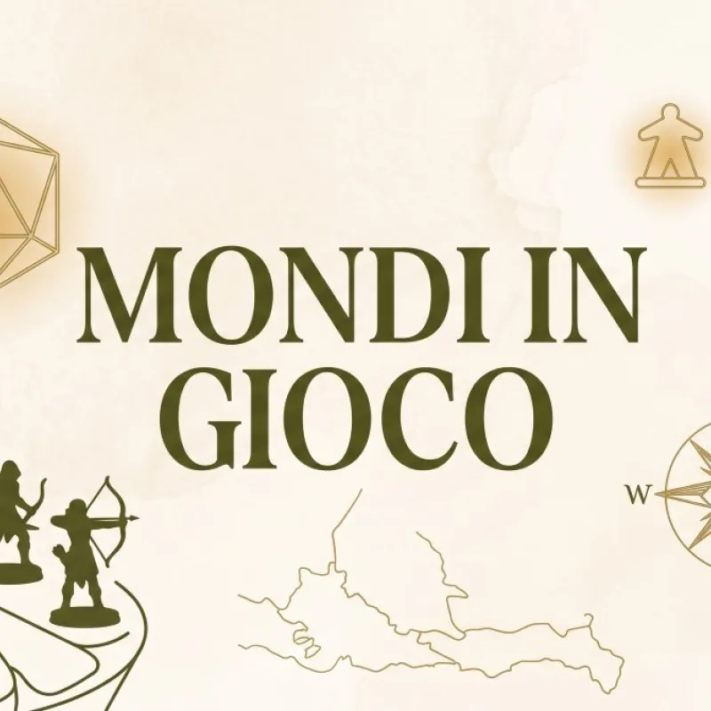 2026 10 17 mondi in gioco