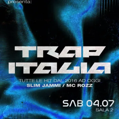 04 luglio trap italia