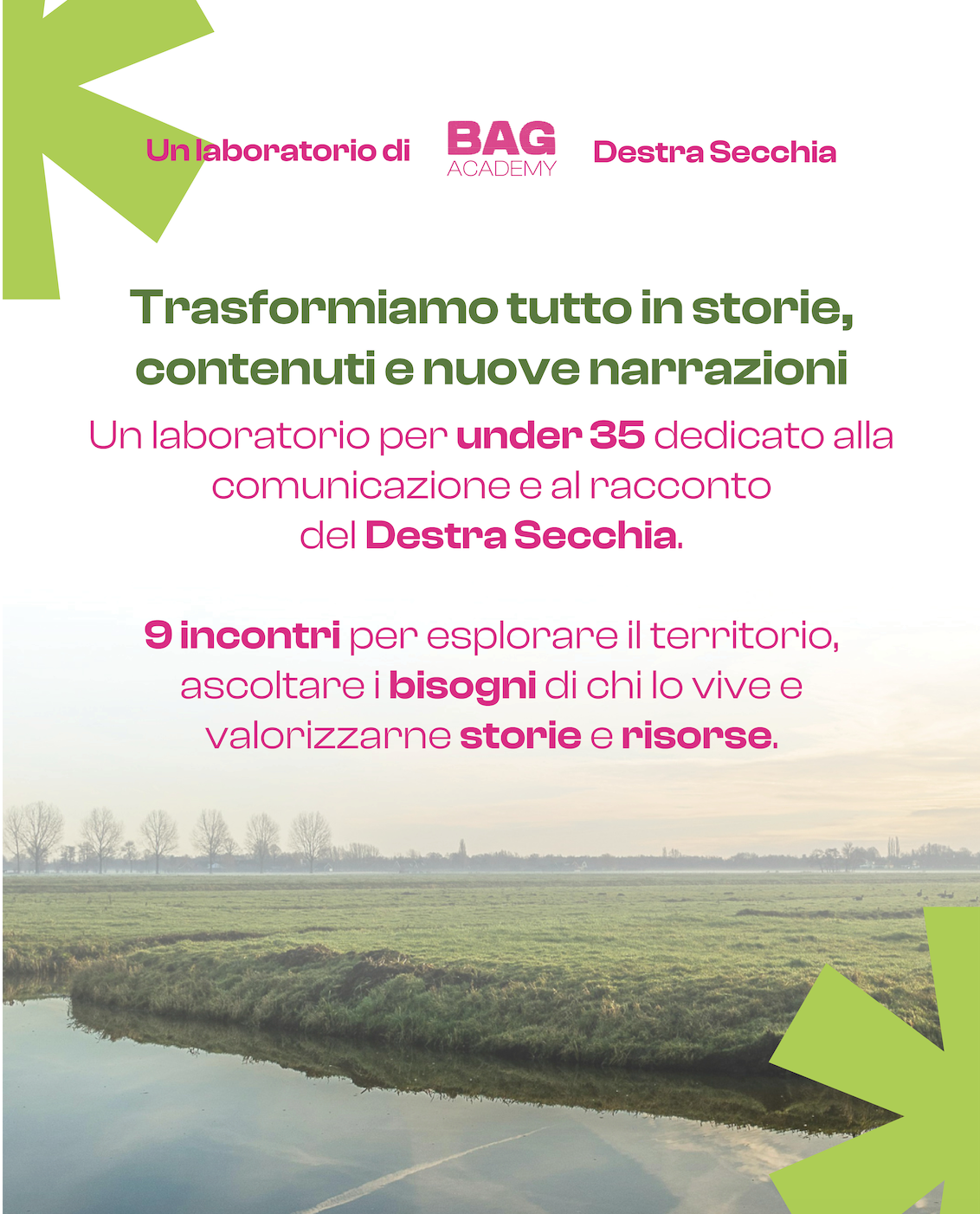 2 Bag Academy Destra secchia laboratorio di comunicazione